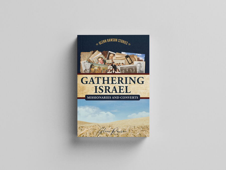 Gathering Israel - Stories of Missionaries & Converts - Image 8