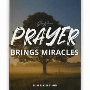 Prayer Brings Miracles