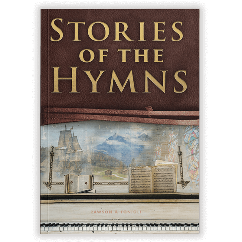 Stories of the Hymns - Volume I - Digital PDF