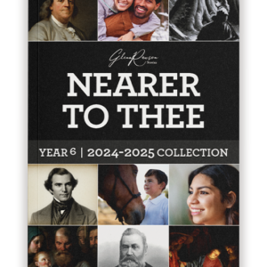 Nearer to Thee – Year 6; 2024-2025 Stories Collection